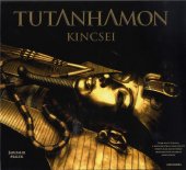 Jaromir Malek: Tutanhamon kincsei