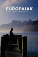 Per Nyholm: Eurpaiak - Utazs Eurpa emlkezetbe