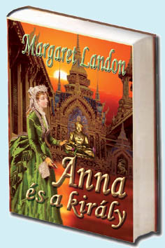 Margaret Landon: Anna és a király