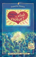 Francine Oomen: Hogyan éljük túl az első csókot?