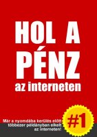 Szab Ferenc: Hol a pnz az interneten?