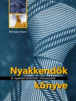 Michael Adam:Nyakkend?k knyve