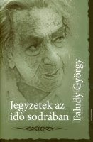 Faludy Gyrgy: Jegyzetek az id? sodrban