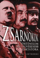 Nigel Cawthorne: Zsarnokok 