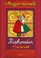 Magyar npmesk: Kiskonds s ms mesk