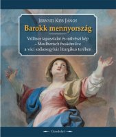 JERNYEI KISS JNOS: Barokk mennyorszg