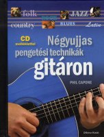 Phil Capone: Négyujjas pengetési technikák gitáron (CD melléklettel)
